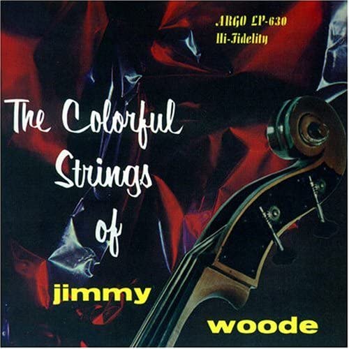 THE COLORFUL STRINGS OF JIMMY WOODE